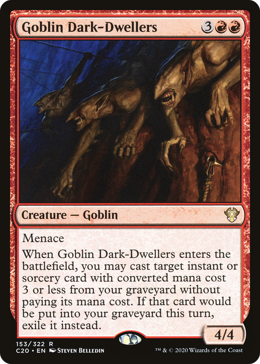 Goblin Dark-Dwellers (C20-153) - Commander 2020 - Premium MTG Single from Wizards of the Coast - Just $0.08! Shop now at Game Crave Tournament Store