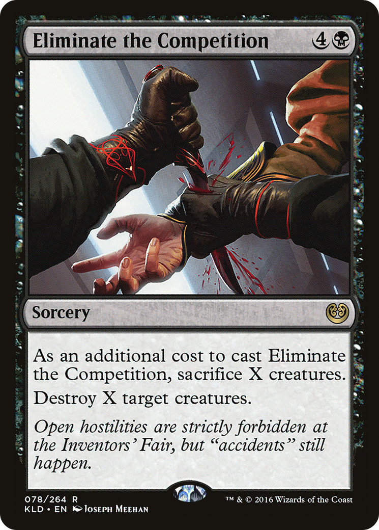 Eliminate the Competition (KLD-078) - Kaladesh - Premium MTG Single from Wizards of the Coast - Just $0.25! Shop now at Game Crave Tournament Store