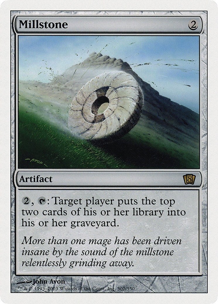 Millstone (8ED-307) - Eighth Edition - Premium MTG Single from Wizards of the Coast - Just $0.25! Shop now at Game Crave Tournament Store