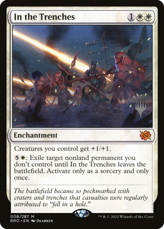 In the Trenches (PBRO-08P) - The Brothers' War Promos - Premium MTG Single from Wizards of the Coast - Just $0.38! Shop now at Game Crave Tournament Store