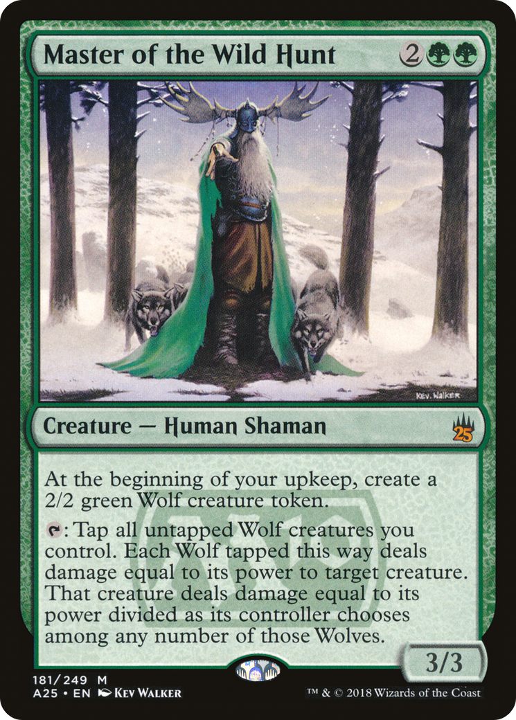 Master of the Wild Hunt (A25-181) - Masters 25 Foil - Premium MTG Single from Wizards of the Coast - Just $1.56! Shop now at Game Crave Tournament Store