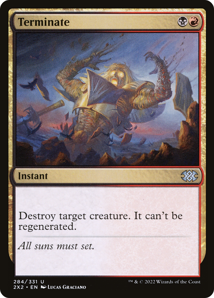 Terminate (2X2-284) - Double Masters 2022 - Premium MTG Single from Wizards of the Coast - Just $0.10! Shop now at Game Crave Tournament Store