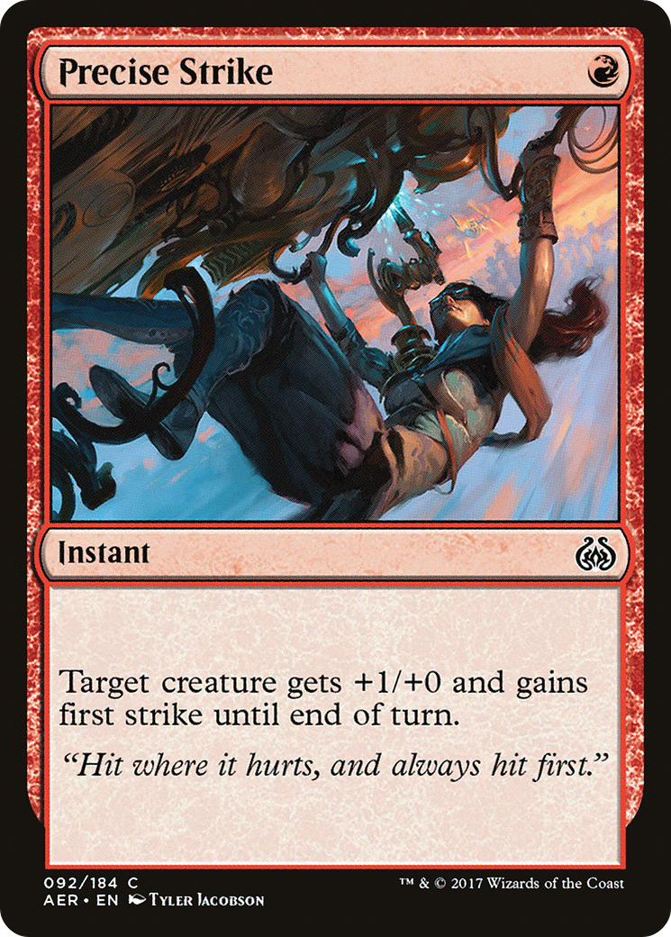 Precise Strike (AER-092) - Aether Revolt - Premium MTG Single from Wizards of the Coast - Just $0.08! Shop now at Game Crave Tournament Store