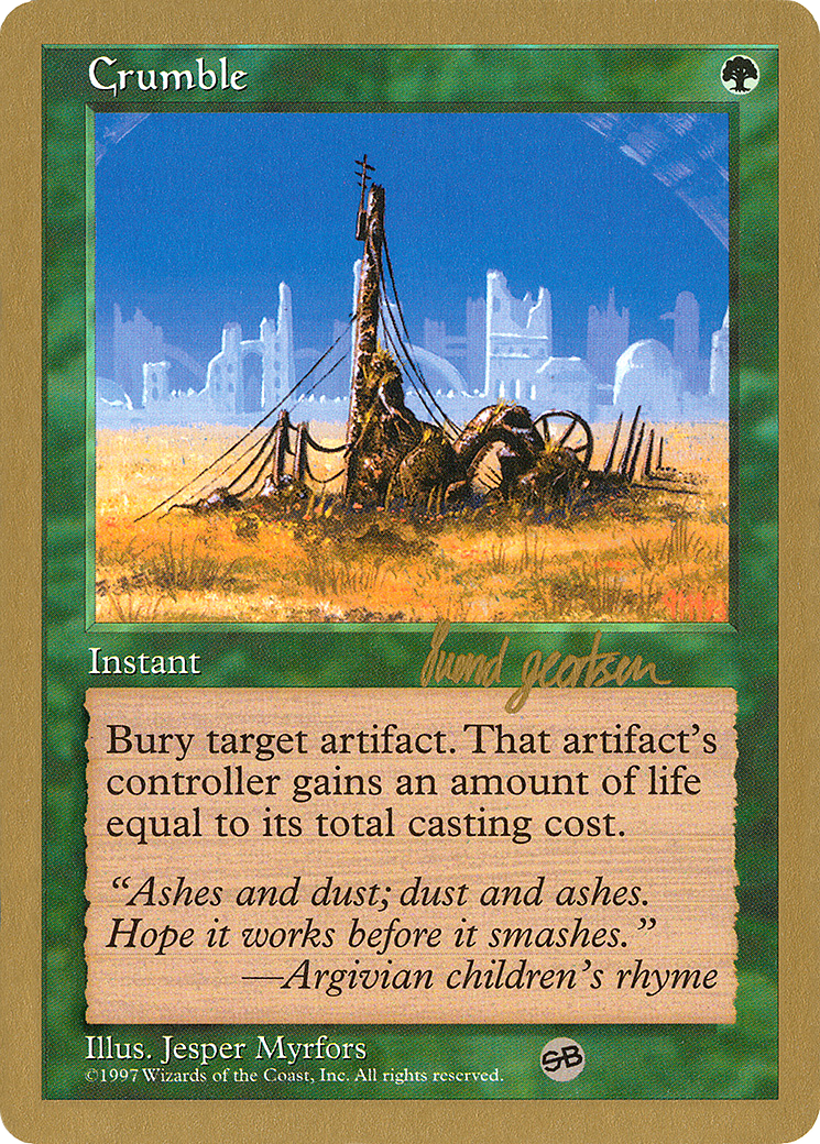 Crumble (WC97-SG287SB) - World Championship Decks 1997 - Premium MTG Single from Wizards of the Coast - Just $0.08! Shop now at Game Crave Tournament Store