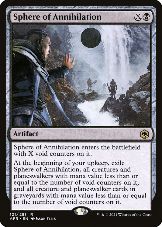 Sphere of Annihilation (AFR-121) - Adventures in the Forgotten Realms Foil - Premium MTG Single from Wizards of the Coast - Just $0.08! Shop now at Game Crave Tournament Store