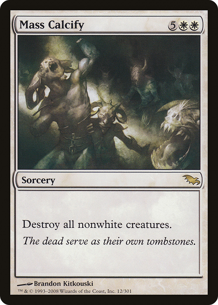 Mass Calcify (SHM-012) - Shadowmoor Foil - Premium MTG Single from Wizards of the Coast - Just $2.72! Shop now at Game Crave Tournament Store