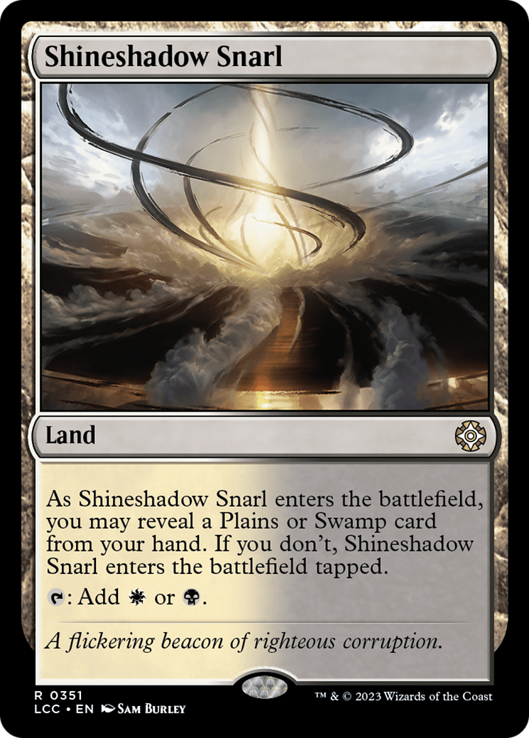 Shineshadow Snarl (LCC-351) - The Lost Caverns of Ixalan Commander - Premium MTG Single from Wizards of the Coast - Just $0.08! Shop now at Game Crave Tournament Store