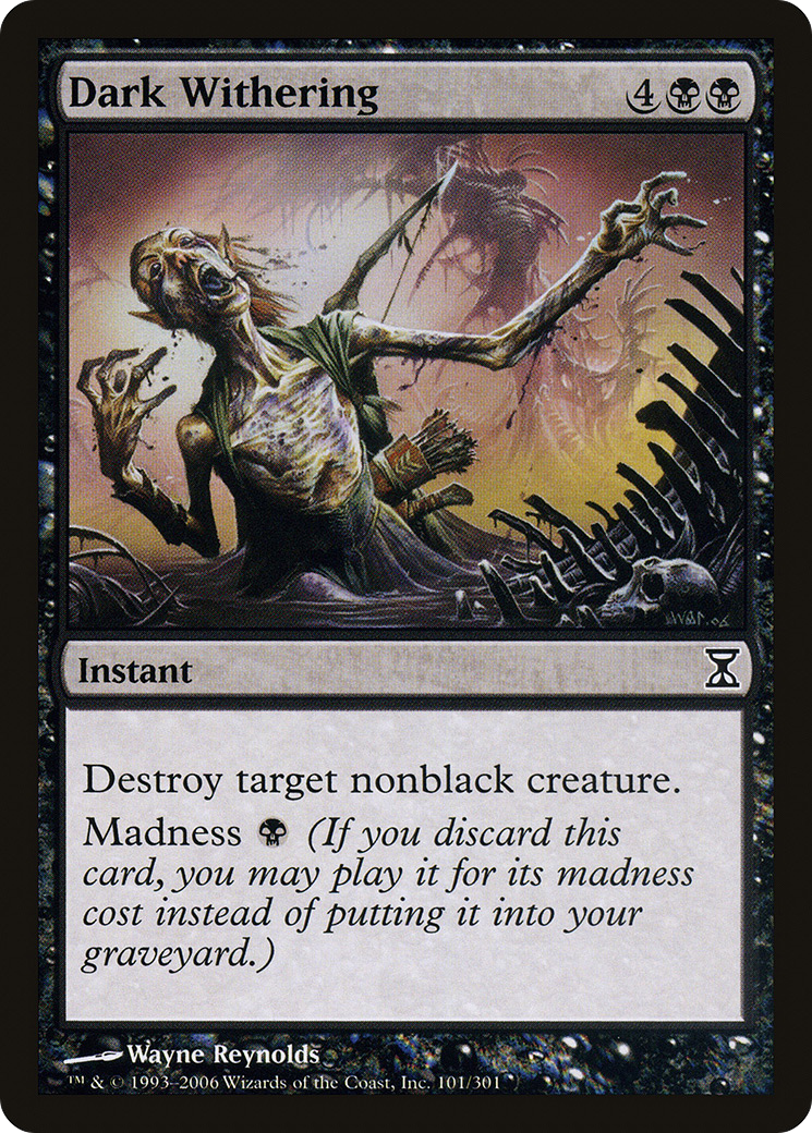 Dark Withering (TSP-101) - Time Spiral - Premium MTG Single from Wizards of the Coast - Just $0.08! Shop now at Game Crave Tournament Store