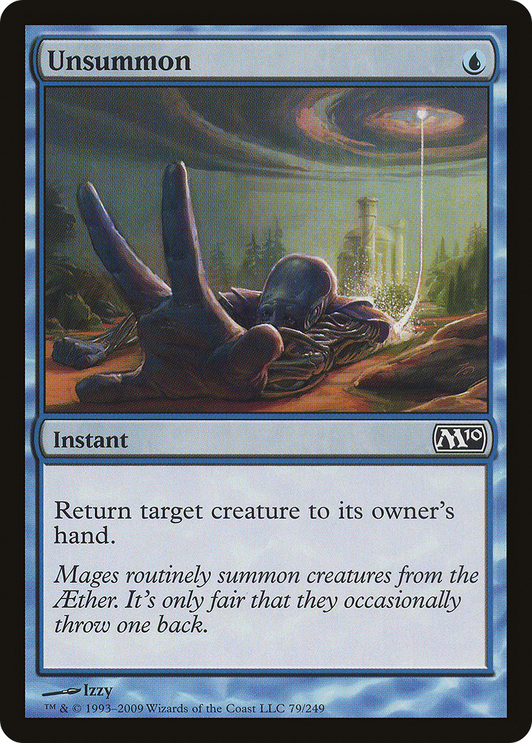 Unsummon (M10-079) - Magic 2010 Foil - Premium MTG Single from Wizards of the Coast - Just $0.08! Shop now at Game Crave Tournament Store