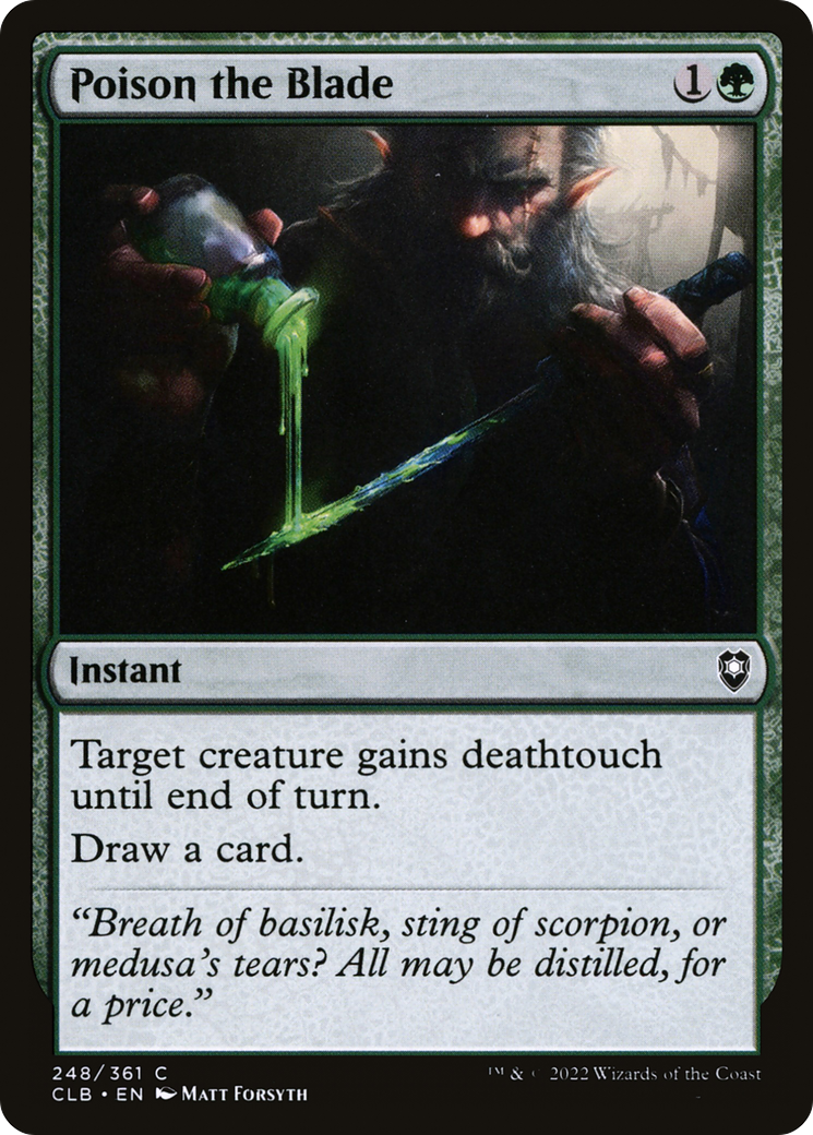 Poison the Blade (CLB-248) - Commander Legends: Battle for Baldur's Gate - Premium MTG Single from Wizards of the Coast - Just $0.08! Shop now at Game Crave Tournament Store