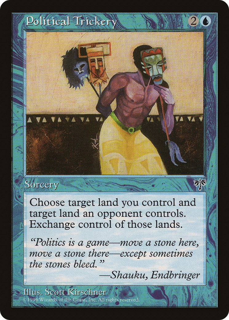 Political Trickery (MIR-081) - Mirage - Premium MTG Single from Wizards of the Coast - Just $1.31! Shop now at Game Crave Tournament Store