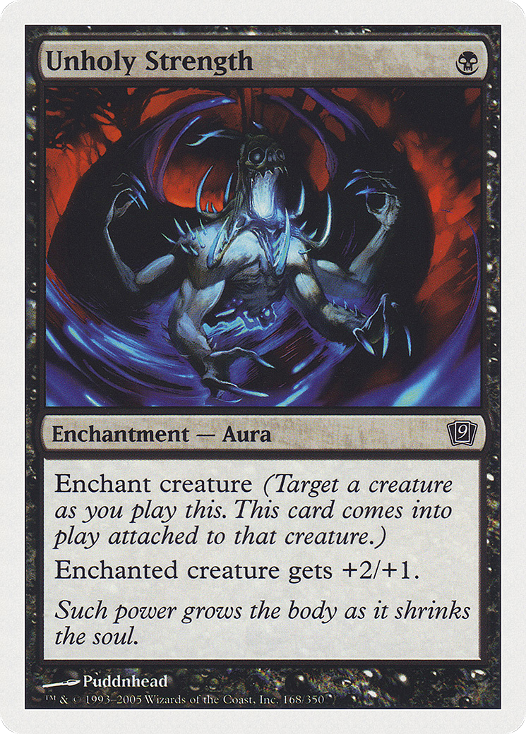 Unholy Strength (9ED-168) - Ninth Edition - Premium MTG Single from Wizards of the Coast - Just $0.08! Shop now at Game Crave Tournament Store