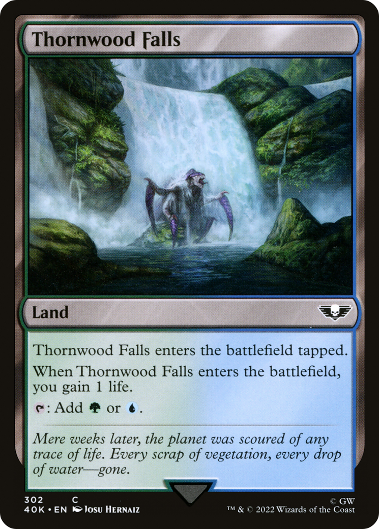 Thornwood Falls (40K-302) - Warhammer 40,000 Commander - Premium MTG Single from Wizards of the Coast - Just $0.08! Shop now at Game Crave Tournament Store