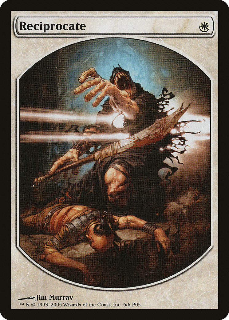 Reciprocate (P05-006) - Magic Player Rewards 2005 - Premium MTG Single from Wizards of the Coast - Just $0.40! Shop now at Game Crave Tournament Store