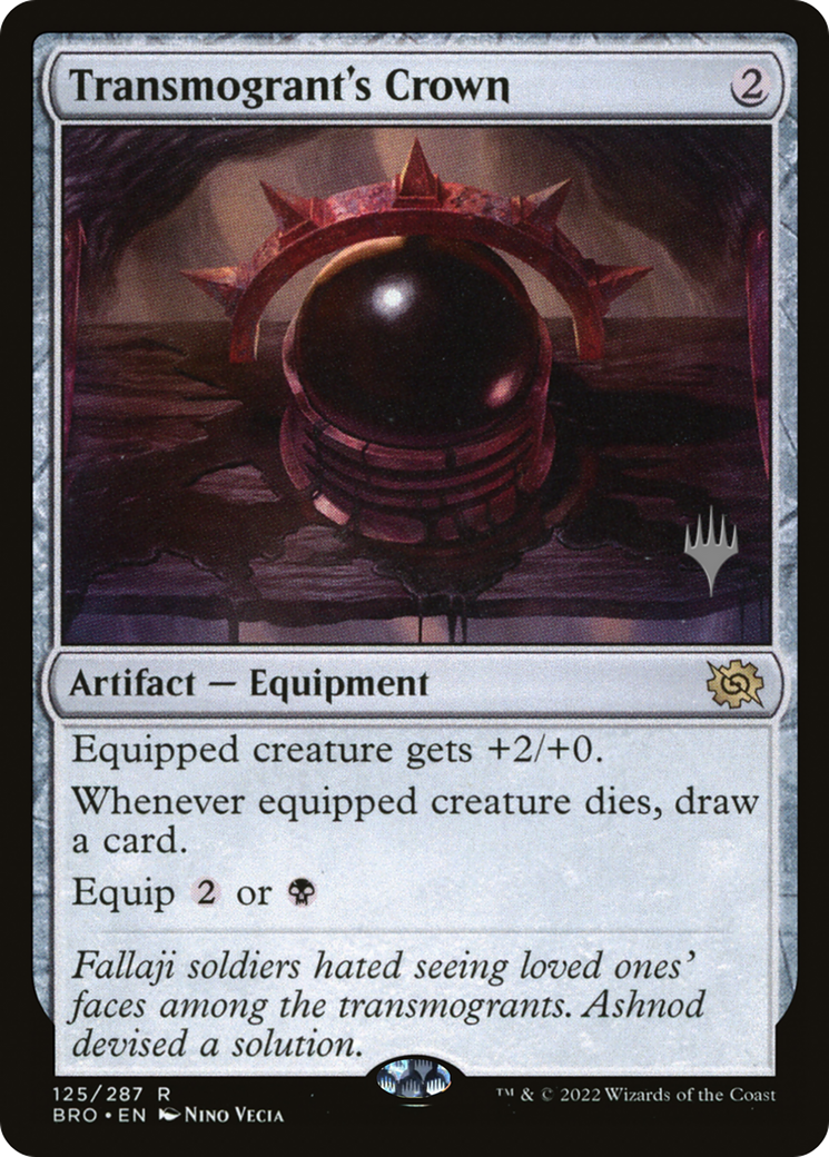 Transmogrant's Crown (PBRO-125P) - The Brothers' War Promos Foil - Premium MTG Single from Wizards of the Coast - Just $0.11! Shop now at Game Crave Tournament Store