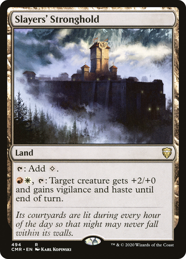 Slayers' Stronghold (CMR-494) - Commander Legends - Premium MTG Single from Wizards of the Coast - Just $0.08! Shop now at Game Crave Tournament Store