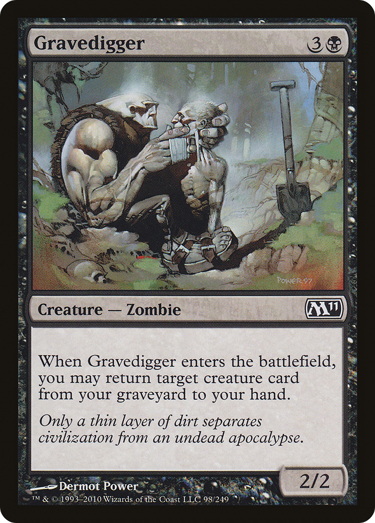 Gravedigger (M11-098) - Magic 2011 - Premium MTG Single from Wizards of the Coast - Just $0.25! Shop now at Game Crave Tournament Store