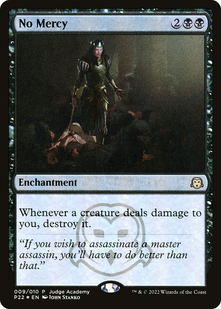 No Mercy (P22-009) - Judge Gift Cards 2022 Foil - Premium MTG Single from Wizards of the Coast - Just $4.45! Shop now at Game Crave Tournament Store