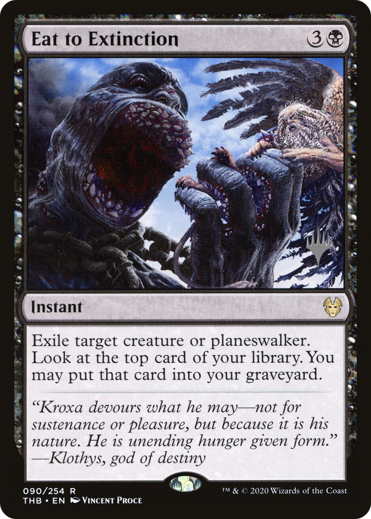 Eat to Extinction (PTHB-90P) - Theros Beyond Death Promos - Premium MTG Single from Wizards of the Coast - Just $0.10! Shop now at Game Crave Tournament Store