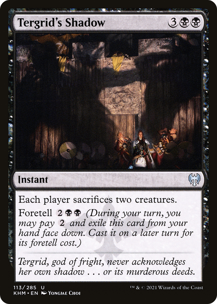 Tergrid's Shadow (KHM-113) - Kaldheim - Premium MTG Single from Wizards of the Coast - Just $0.08! Shop now at Game Crave Tournament Store