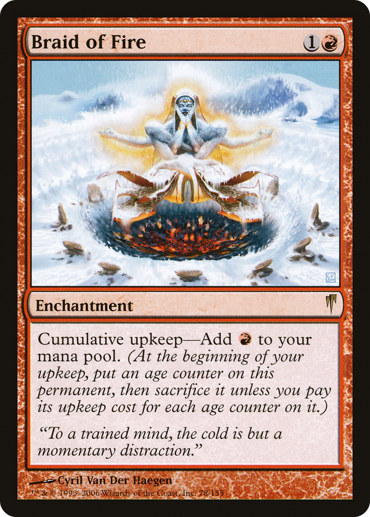 Braid of Fire (CSP-078) - Coldsnap - Premium MTG Single from Wizards of the Coast - Just $12.66! Shop now at Game Crave Tournament Store