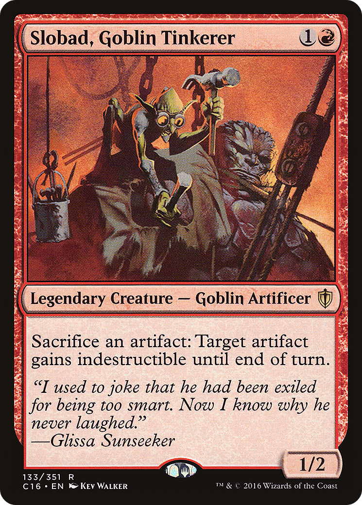 Slobad, Goblin Tinkerer (C16-133) - Commander 2016 - Premium MTG Single from Wizards of the Coast - Just $0.11! Shop now at Game Crave Tournament Store