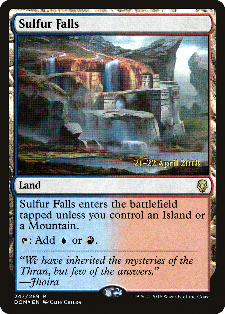 Sulfur Falls (PDOM-247S) - Dominaria Promos Foil - Premium MTG Single from Wizards of the Coast - Just $0.67! Shop now at Game Crave Tournament Store