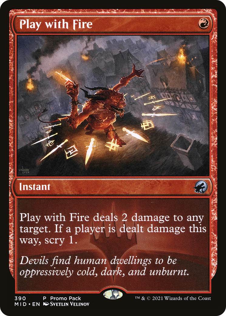Play with Fire (MID-390) - Innistrad: Midnight Hunt Foil - Premium MTG Single from Wizards of the Coast - Just $0.38! Shop now at Game Crave Tournament Store