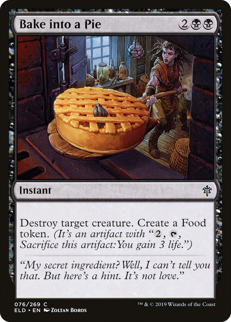 Bake into a Pie (ELD-076) - Throne of Eldraine Foil - Premium MTG Single from Wizards of the Coast - Just $0.25! Shop now at Game Crave Tournament Store