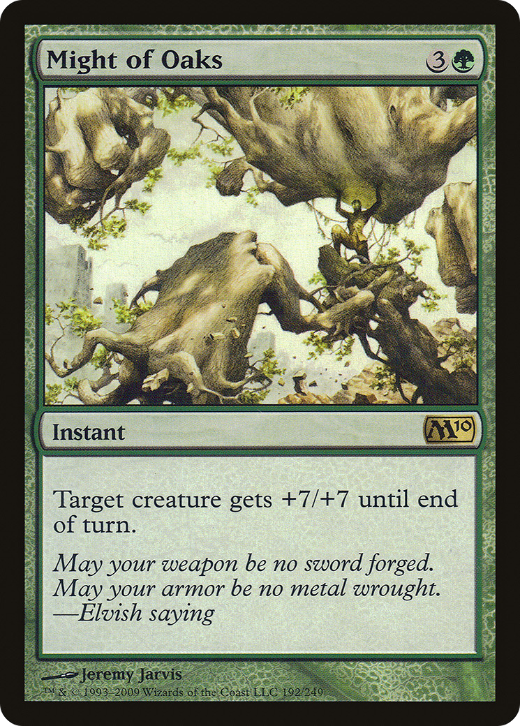 Might of Oaks (M10-192) - Magic 2010 - Premium MTG Single from Wizards of the Coast - Just $0.26! Shop now at Game Crave Tournament Store