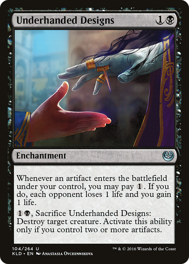 Underhanded Designs (KLD-104) - Kaladesh Foil - Premium MTG Single from Wizards of the Coast - Just $0.25! Shop now at Game Crave Tournament Store