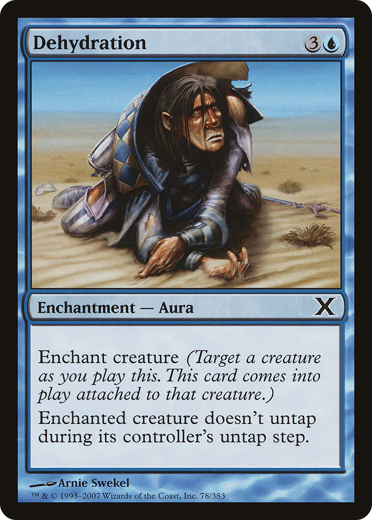 Dehydration (10E-078) - Tenth Edition - Premium MTG Single from Wizards of the Coast - Just $0.21! Shop now at Game Crave Tournament Store