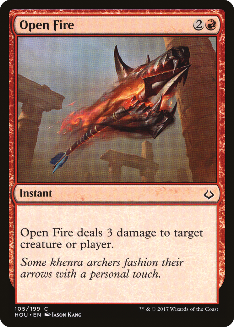 Open Fire (HOU-105) - Hour of Devastation - Premium MTG Single from Wizards of the Coast - Just $0.08! Shop now at Game Crave Tournament Store