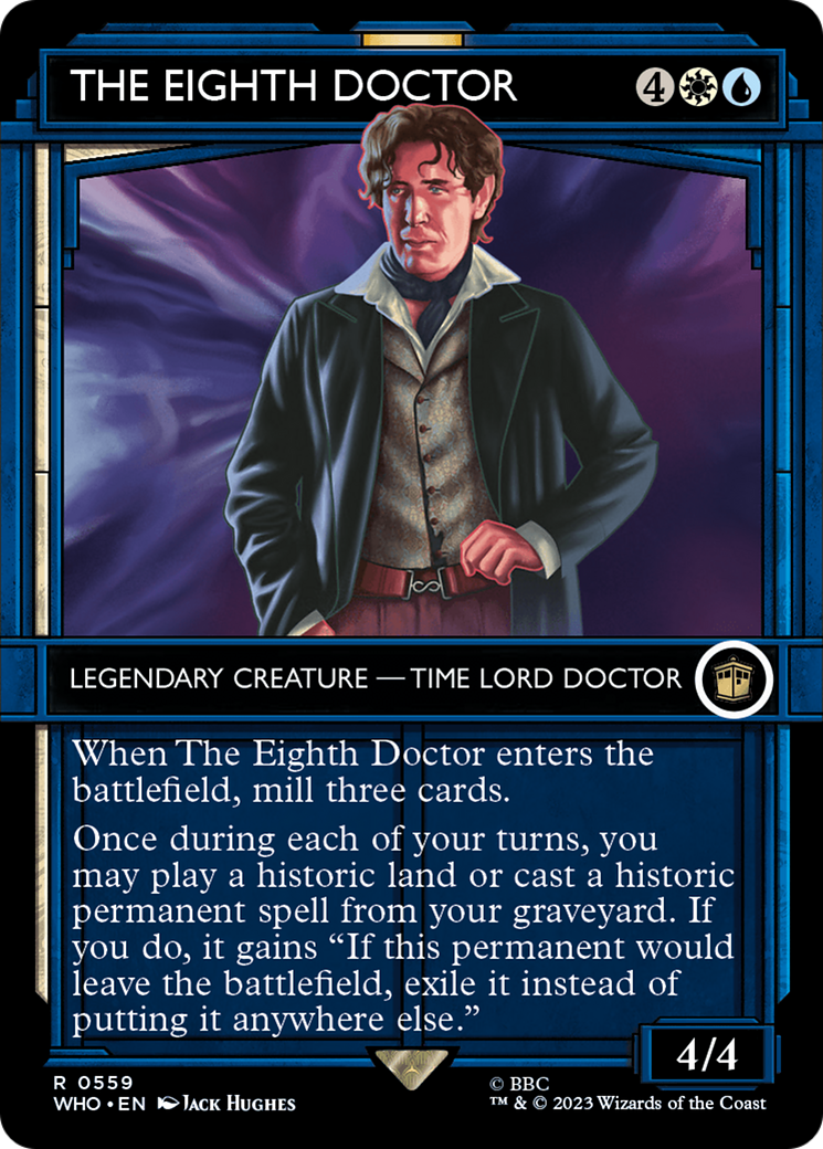 The Eighth Doctor (WHO-559) - Doctor Who: (Showcase) (Borderless) - Premium MTG Single from Wizards of the Coast - Just $0.10! Shop now at Game Crave Tournament Store