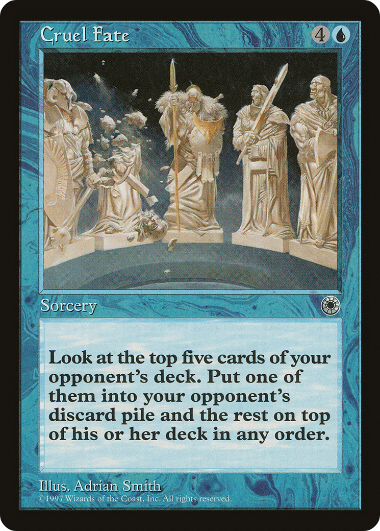 Cruel Fate (POR-050) - Portal - Premium MTG Single from Wizards of the Coast - Just $1.21! Shop now at Game Crave Tournament Store