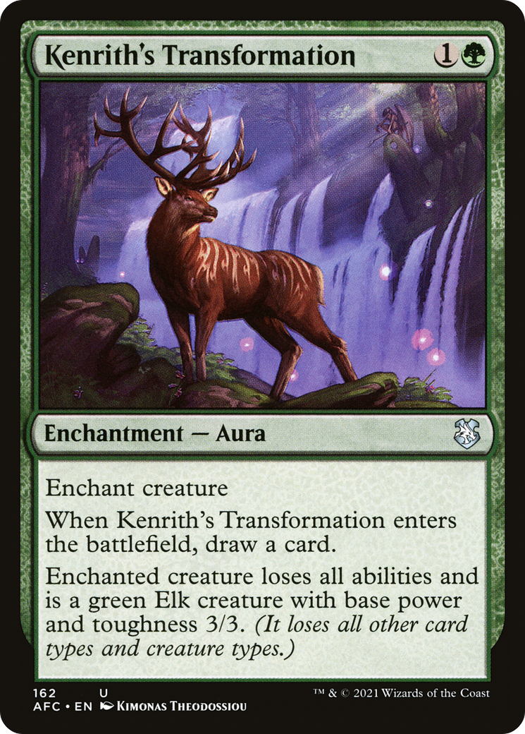Kenrith's Transformation (AFC-162) - Forgotten Realms Commander - Premium MTG Single from Wizards of the Coast - Just $0.25! Shop now at Game Crave Tournament Store