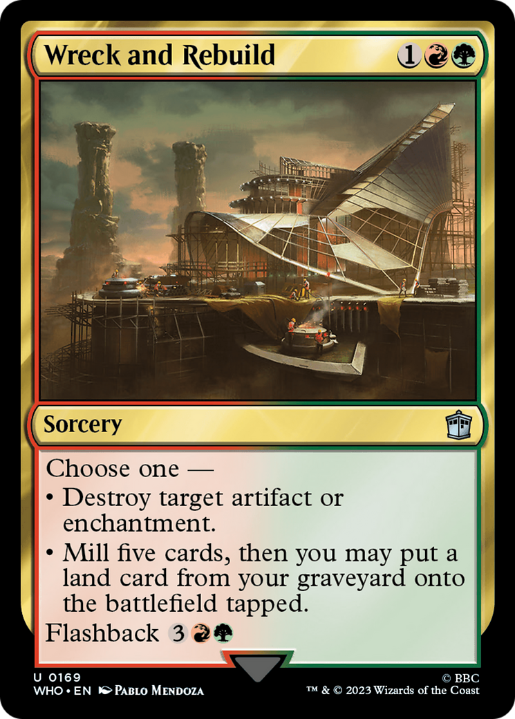 Wreck and Rebuild (WHO-169) - Doctor Who - Premium MTG Single from Wizards of the Coast - Just $0.25! Shop now at Game Crave Tournament Store