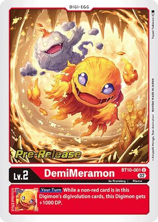 DemiMeramon (BT10-001) - Xros Encounter Pre-Release Cards - Premium Digimon Single from Bandai - Just $0.08! Shop now at Game Crave Tournament Store