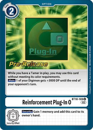 Reinforcement Plug-In 0 (BT10-109) - Xros Encounter Pre-Release Cards - Premium Digimon Single from Bandai - Just $0.29! Shop now at Game Crave Tournament Store