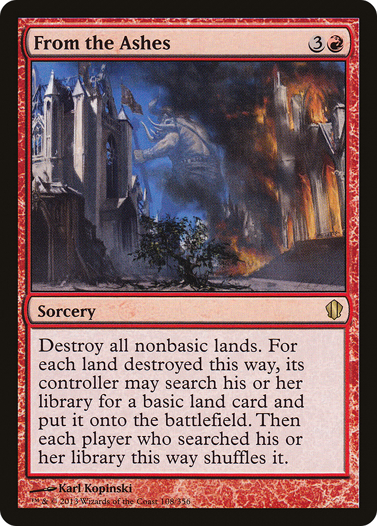 From the Ashes (C13-108) - Commander 2013 - Premium MTG Single from Wizards of the Coast - Just $0.33! Shop now at Game Crave Tournament Store