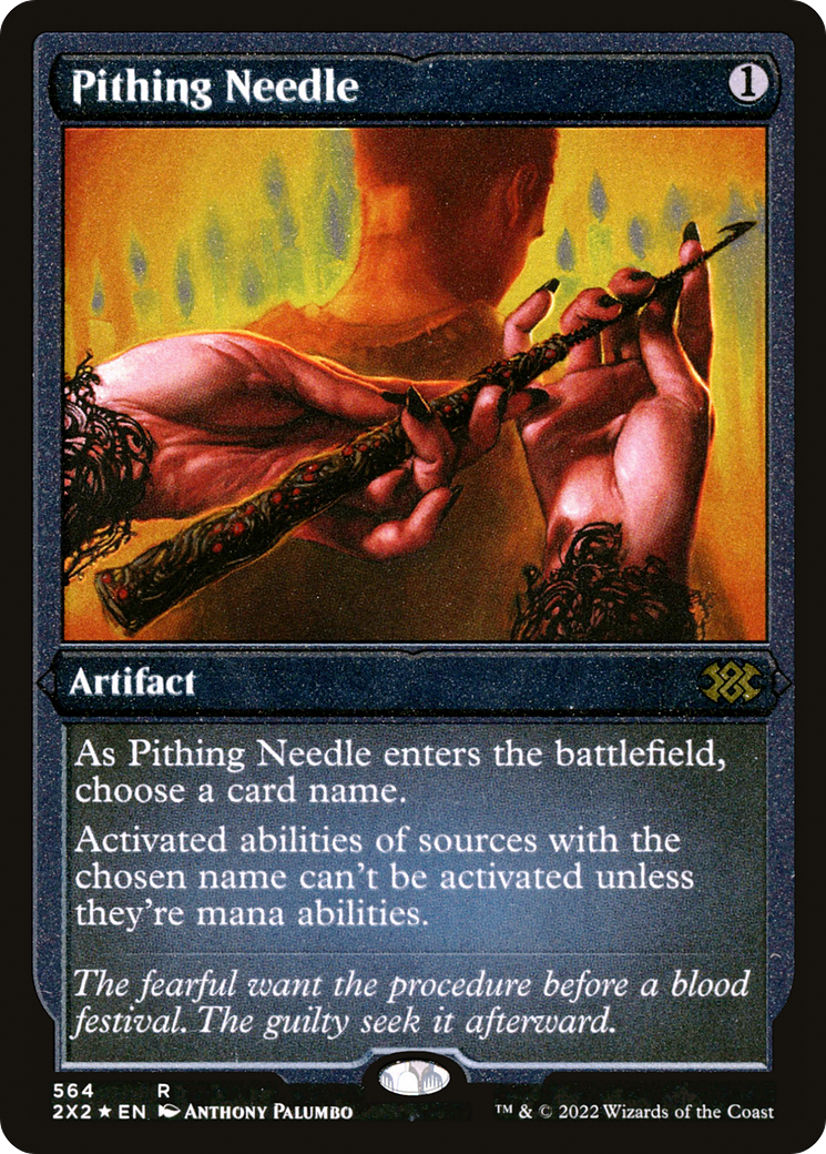 Pithing Needle (2X2-564) - Double Masters 2022 Etched Foil - Premium MTG Single from Wizards of the Coast - Just $0.87! Shop now at Game Crave Tournament Store