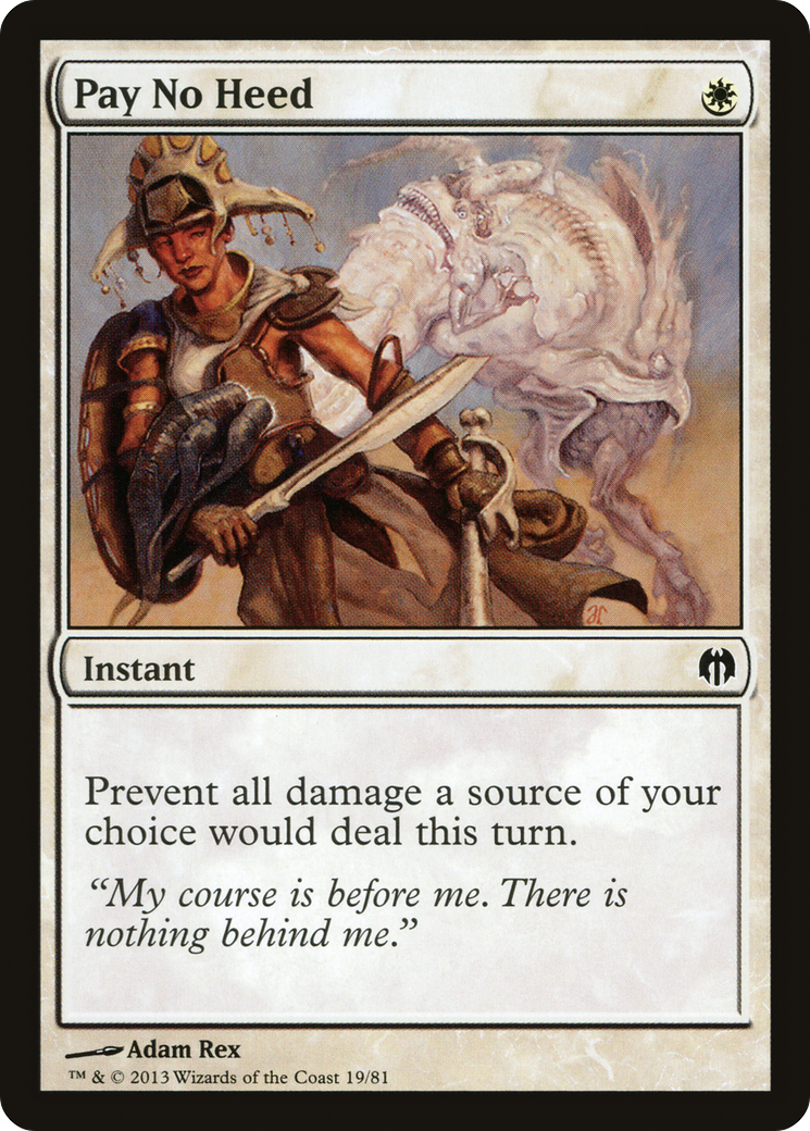 Pay No Heed (DDL-019) - Duel Decks: Heroes vs. Monsters - Premium MTG Single from Wizards of the Coast - Just $0.25! Shop now at Game Crave Tournament Store