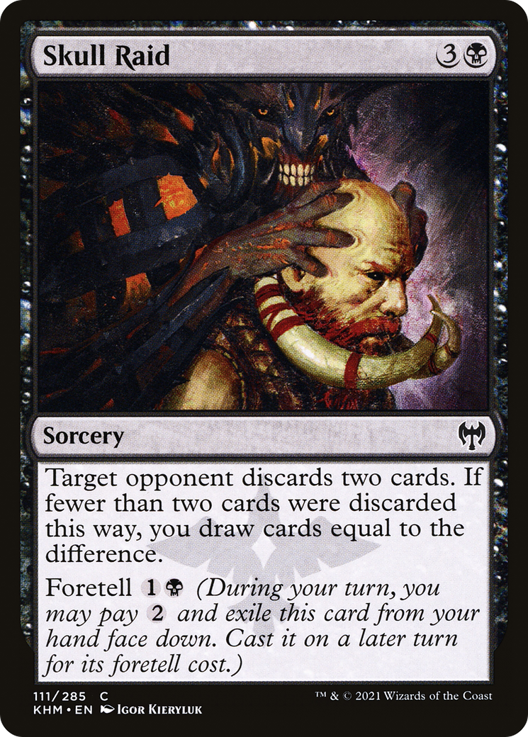 Skull Raid (KHM-111) - Kaldheim - Premium MTG Single from Wizards of the Coast - Just $0.25! Shop now at Game Crave Tournament Store