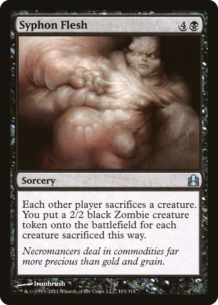Syphon Flesh (CMD-103) - Commander 2011 - Premium MTG Single from Wizards of the Coast - Just $0.26! Shop now at Game Crave Tournament Store