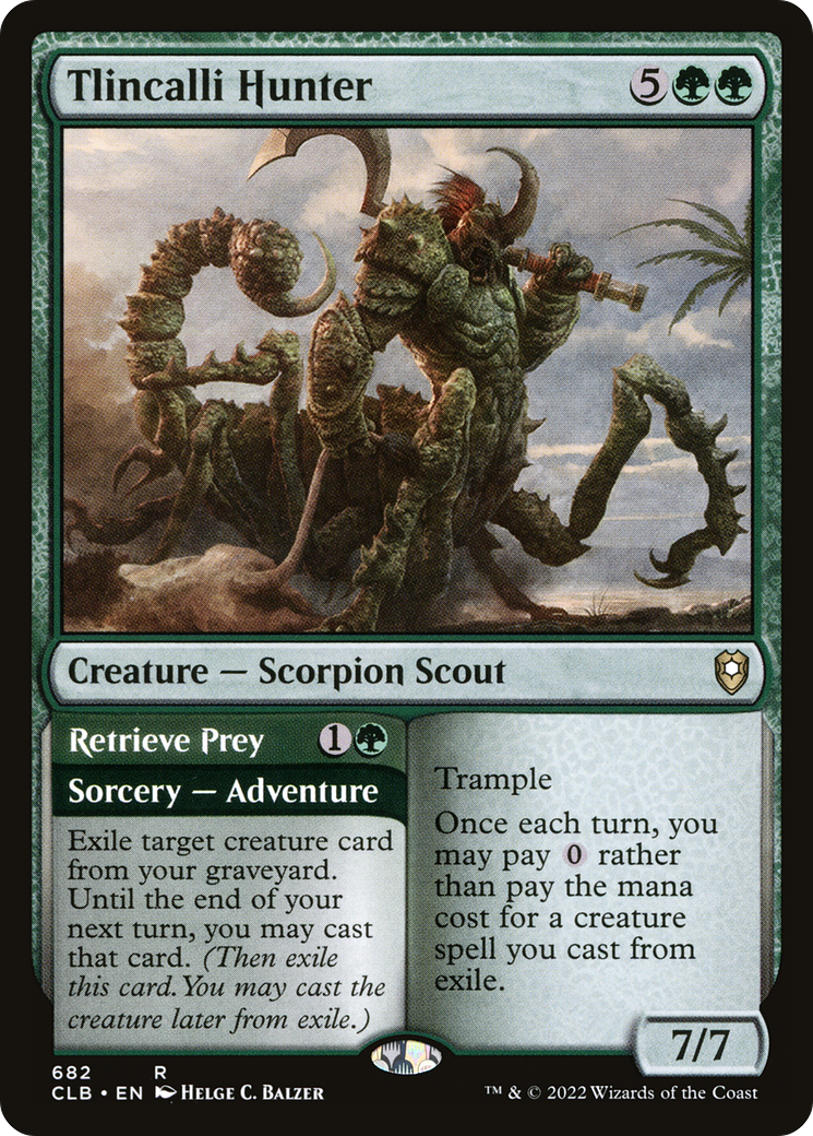 Tlincalli Hunter // Retrieve Prey (CLB-682) - Commander Legends: Battle for Baldur's Gate - Premium MTG Single from Wizards of the Coast - Just $0.21! Shop now at Game Crave Tournament Store