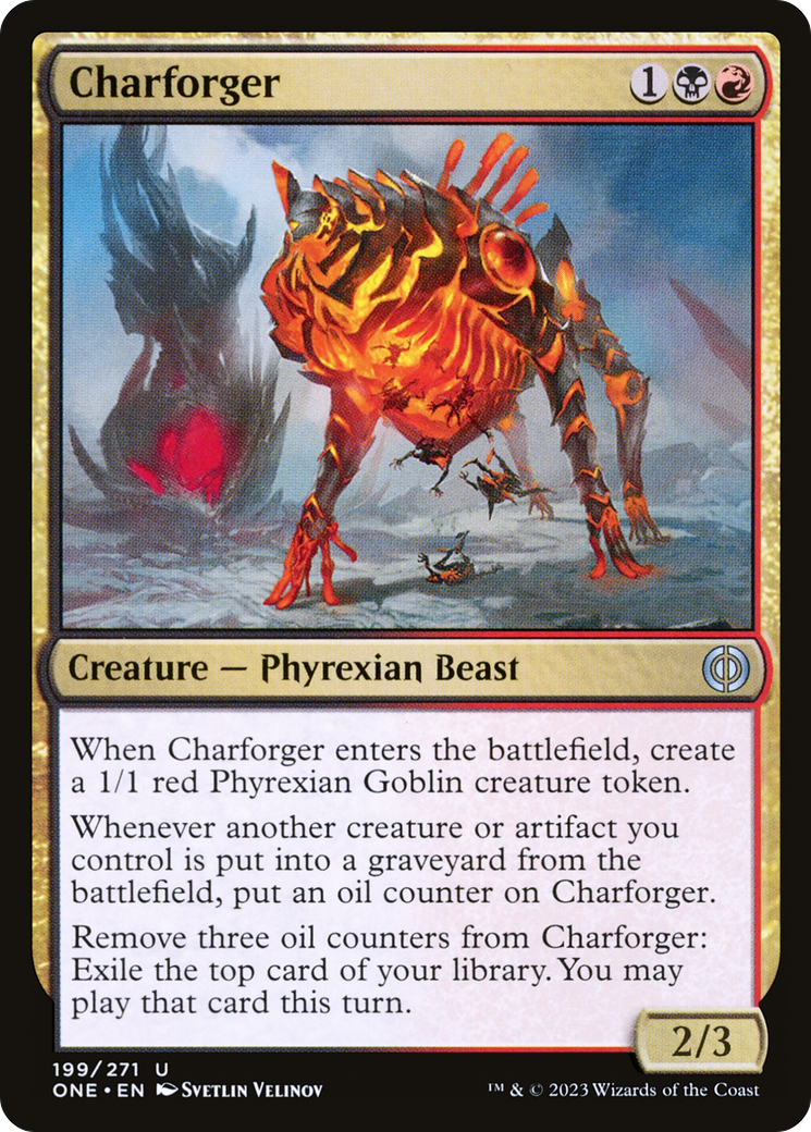 Charforger (ONE-199) - Phyrexia: All Will Be One Foil - Premium MTG Single from Wizards of the Coast - Just $0.08! Shop now at Game Crave Tournament Store