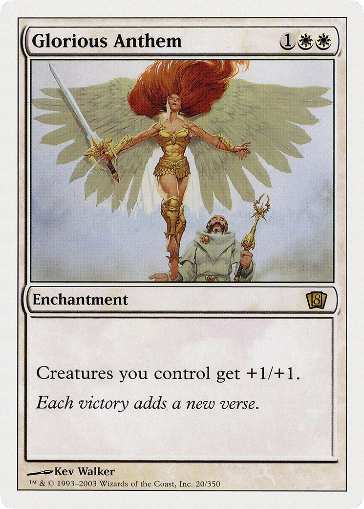 Glorious Anthem (8ED-020) - Eighth Edition - Premium MTG Single from Wizards of the Coast - Just $0.08! Shop now at Game Crave Tournament Store