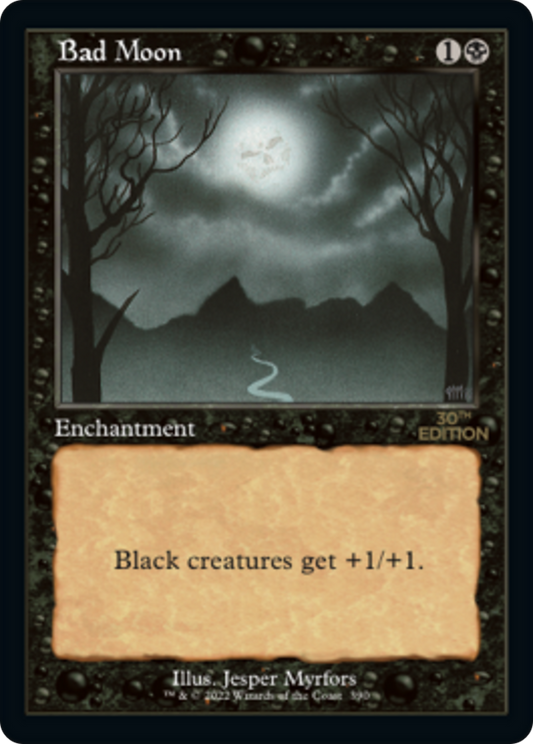 Bad Moon (30A-390) - 30th Anniversary Edition - Premium MTG Single from Wizards of the Coast - Just $33.60! Shop now at Game Crave Tournament Store