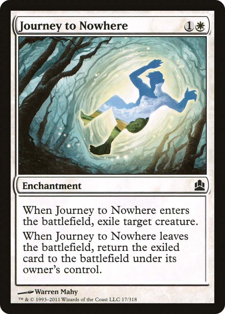 Journey to Nowhere (CMD-017) - Commander 2011 - Premium MTG Single from Wizards of the Coast - Just $0.15! Shop now at Game Crave Tournament Store