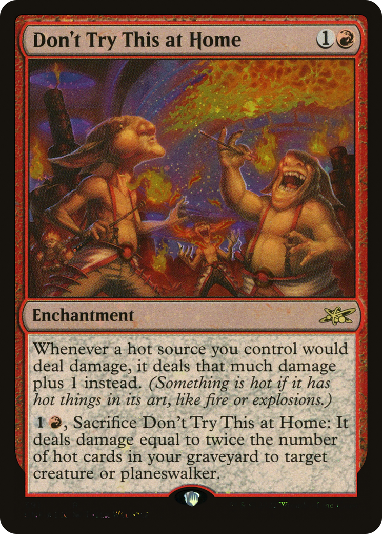 Don't Try This at Home (UNF-391) - Unfinity Foil - Premium MTG Single from Wizards of the Coast - Just $0.25! Shop now at Game Crave Tournament Store